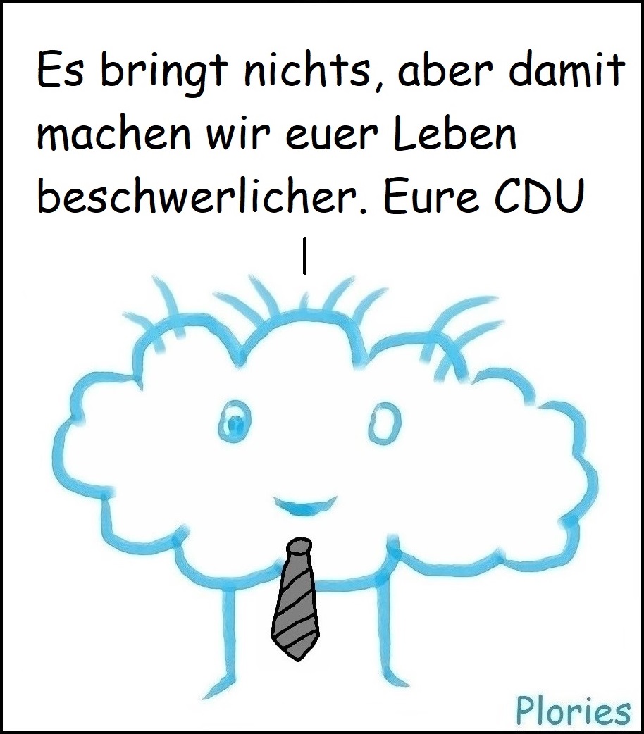 Crazy mit schwarzer Krawatte: „Es bringt nichts, aber damit machen wir euer Leben beschwerlicher. Eure CDU“
